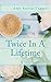 Twice In A Lifetime by Amy Austin-Taggart