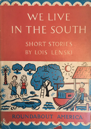 We Live in the South (Roundabout America, #2)