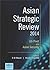 Asian Strategic Review 2014...