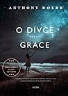 O dívce Grace by Anthony Doerr