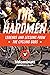 The Hardmen: Legends and Le...