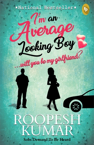 I'm an average looking boy...will you be my girlfriend? (Paperback)