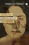Girls Are Coming Out of the Woods