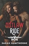 Outlaw Ride by Sarah Hawthorne