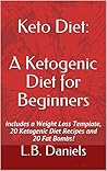Keto Diet: A Keto...