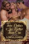 Book cover for Two Dukes are Better Than One
