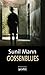 Gossenblues: Vijay Kumars siebter Fall (German Edition)