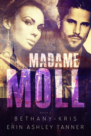Madame Moll (Gun Moll, #3)