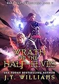 Wrath of the Half-Elves