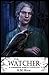The Watcher: A Companion No...