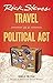 Travel as a Political Act (Rick Steves)