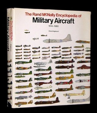 The Rand McNally Encyclopedia Of Military Aircraft, 1914-1980 (Hardcover)