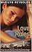 Love Rules (True-to-Life Series from Hamilton High Book 8)