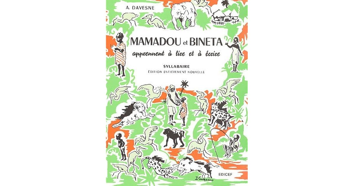 Mamadou Et Bineta Apprennent à Lire Et à écrire Syllabaire