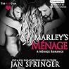 Marley's Menage by Jan Springer