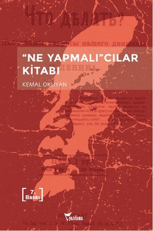 "Ne Yapmalı"cılar Kitabı (Paperback)