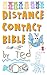 Distance Contact Bible: The...