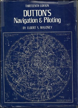 Dutton's Navigation & piloting (Hardcover)