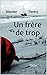 Un frère de trop: Enquêtes ...