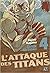 L'attaque des titans édition colossale tome 4