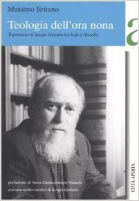 Teologia dell'Ora Nona. Il Pensiero di Sergio Quinzio tra fede e filosofia (Paperback)
