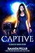 Captive (Graced, #2) by Amanda Pillar