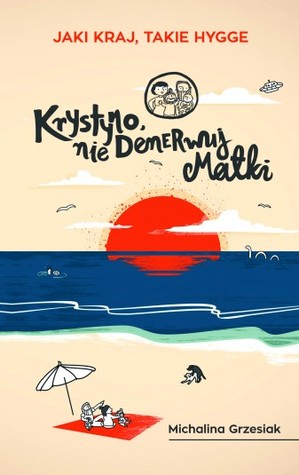 Krystyno, nie denerwuj matki (Paperback)