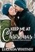 Keep Me At Christmas by Lucinda Whitney