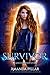 Survivor (Graced, #3) by Amanda Pillar