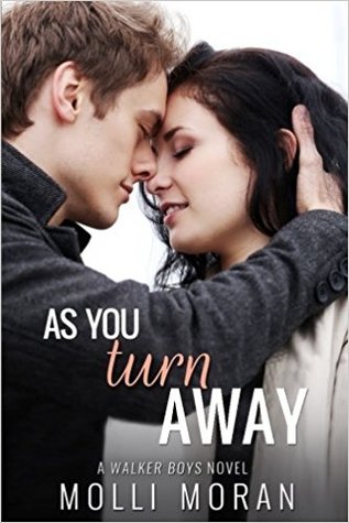 As You Turn Away (The Walker Boys #1)