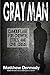 Gray Man: Camouflage for Cr...