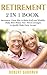 Retirement: 2 in 1 Book: Re...