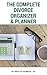 The Complete Divorce Organizer & Planner by Brette Sember JD