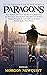 Paragons: An Anthology of S...