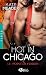 Melting Point (Hot in Chicago, #1.5)
