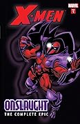 X-Men: Onslaught - The Complete Epic, Book 1