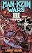 Man-Kzin Wars III by Larry Niven Man-Kzin Wars III by Larry Niven