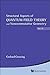 STRUCTURAL ASPECTS OF QUANTUM FIELD THEORY AND NONCOMMUTATIVE GEOMETRY (IN 2 VOLUMES)