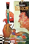 X-Men Legacy: Legion, Vol. 2: Invasive Exotics