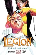 X-Men Legacy: Legion, Vol. 4: For We Are Many