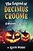 The Legend of Decimus Croome by Kevin  Purdy