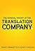 The General Theory of the Translation Company by Renato Beninatto