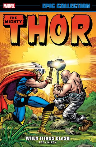 Thor Epic Collection, Vol. 2: When Titans Clash (Paperback)