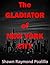 The Gladiator of New York City