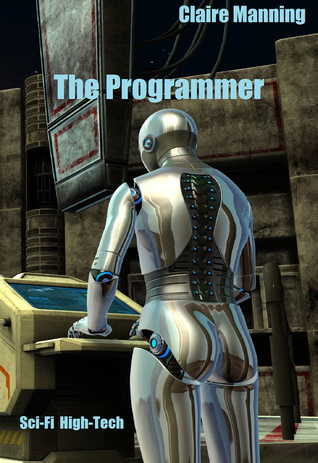 The Programmer: Sci-Fi High Tech Paperback