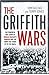 The Griffith Wars: The Powerful True Story of Donald Mackay's Murder and the Town That Stood Up to the Mafia