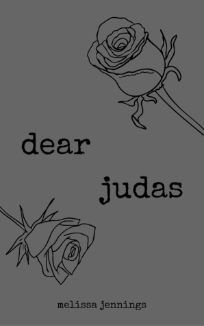 dear judas (dead letter #1)