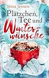 Plätzchen, Tee und Winterwünsche by Stina Jensen