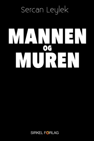Mannen og muren (Hardcover)