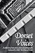 Dorset Voices: A Collection...